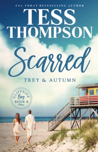 Stock image for Scarred: Trey and Autumn for sale by Better World Books