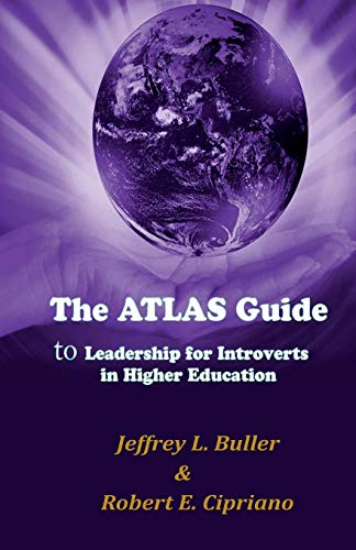 Stock image for The ATLAS Guide To Leadership for Introverts in Higher Education. for sale by Revaluation Books