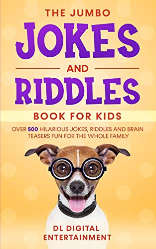 Imagen de archivo de The Jumbo Jokes and Riddles Book for Kids: Over 500 Hilarious Jokes, Riddles and Brain Teasers Fun for The Whole Family a la venta por Goodwill of Colorado