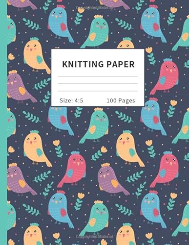 9781692706128: Knitting Paper: Graph (4:5 ratio) Notebook & Journal For Patterns : Cute Birds Edition