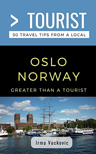 Beispielbild fr Greater Than a Tourist- Oslo Norway: 50 Travel Tips from a Local zum Verkauf von Save With Sam