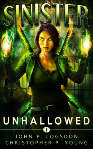 Beispielbild fr Sinister: Unhallowed: 1 (Black Ops Paranormal Police Department) zum Verkauf von WorldofBooks