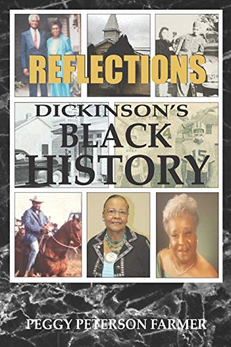 Imagen de archivo de Reflections Dickinson's Black History a la venta por Lucky's Textbooks