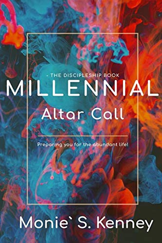 Stock image for Millennial Altar Call: The Discipleship Book for sale by Lucky's Textbooks