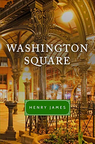 Imagen de archivo de Washington Square a la venta por ZBK Books