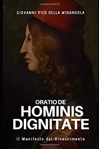 Stock image for De hominis dignitate: Il manifesto del rinascimento for sale by Revaluation Books