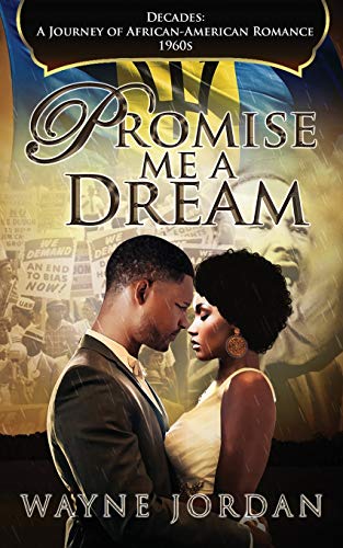 Stock image for PROMISE ME A DREAM (Decades: A Journey of African American Romance) for sale by Revaluation Books