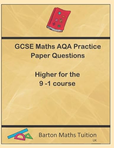 Stock image for GCSE Maths AQA Practice Paper questions Higher 9  " 1 course: Maths 9-1 Revision for sale by WorldofBooks