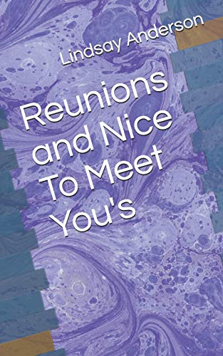 Imagen de archivo de Reunions and Nice To Meet You's (Ivy Marano) a la venta por Lucky's Textbooks