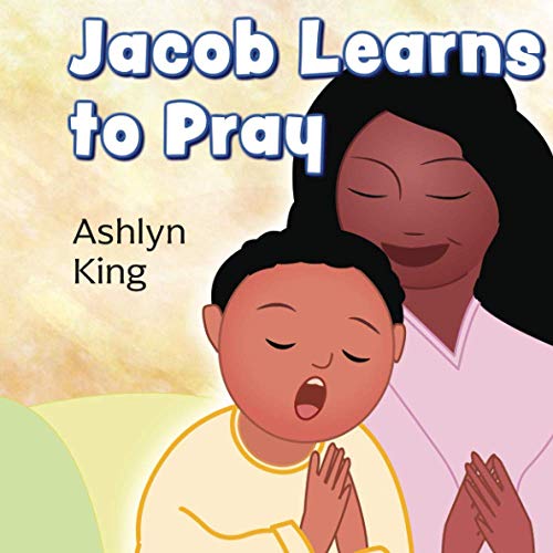 Stock image for Jacob Learns to Pray for sale by Big River Books