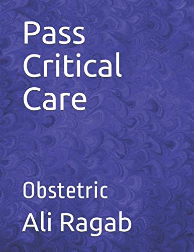 Stock image for Pass Critical Care: Obstetric for sale by Revaluation Books