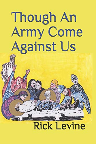 Stock image for Though An Army Come Against Us for sale by SecondSale