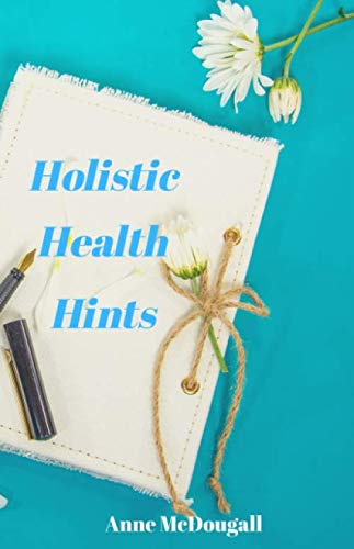 Stock image for Holistic Health Hints for sale by Revaluation Books