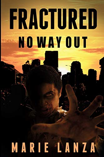 9781693179518: Fractured: No Way Out: 3