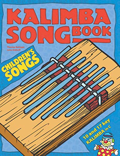 Stock image for Kalimba Songbook: Childrens Songs for sale by Goodwill of Colorado