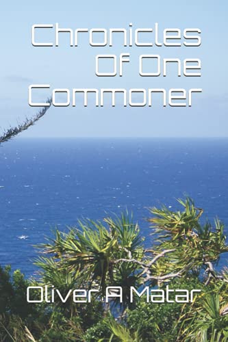Stock image for Chronicles Of One Commoner for sale by PBShop.store US