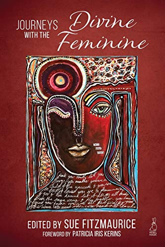 Beispielbild fr Journeys with the Divine Feminine zum Verkauf von Reuseabook