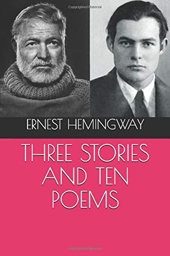 Stock image for THREE STORIES AND TEN POEMS for sale by Revaluation Books