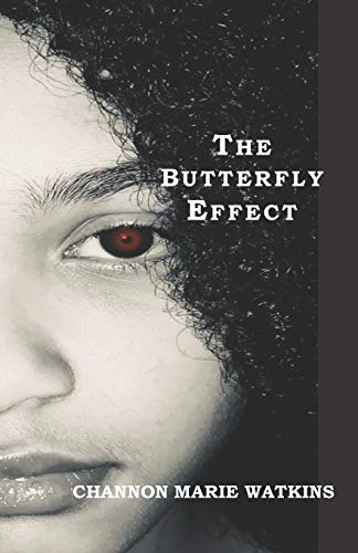 Beispielbild fr The Butterfly Effect: Inspired By True Events zum Verkauf von ThriftBooks-Atlanta
