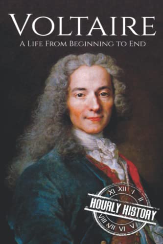 Beispielbild fr Voltaire: A Life from Beginning to End (Biographies of Philosophers) zum Verkauf von WorldofBooks