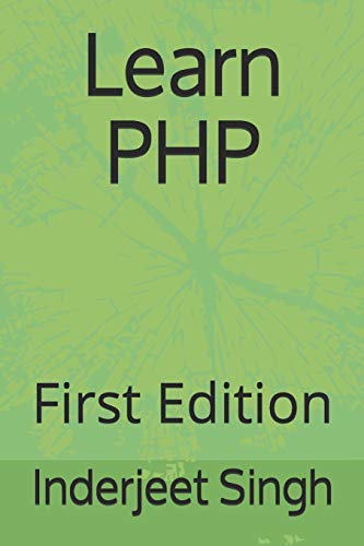 Stock image for Learn PHP: First Edition for sale by THE SAINT BOOKSTORE