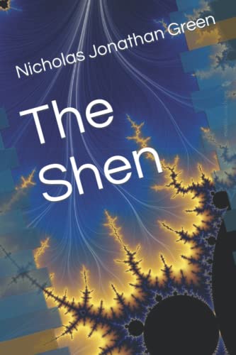 9781693618062: The Shen
