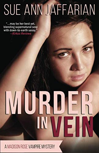 Stock image for Murder In Vein (Madison Rose Vampire Mystery) for sale by Revaluation Books