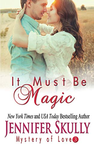Imagen de archivo de It Must Be Magic: Mystery of Love, Book 3 a la venta por Revaluation Books