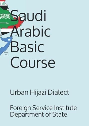 Imagen de archivo de Saudi Arabic Basic Course Urban Hijazi Dialect (Language) a la venta por HPB-Red