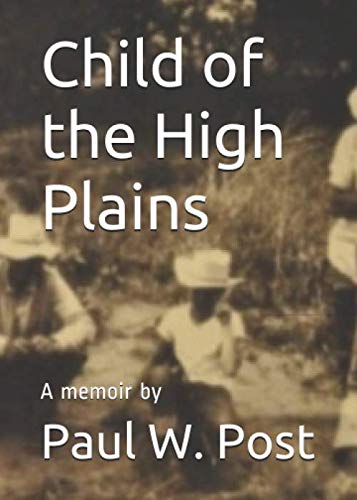 Imagen de archivo de Child Of The High Plains a la venta por Shopbookaholic Inc