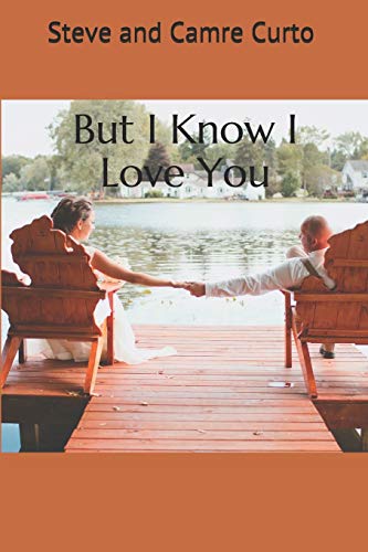 Stock image for But I Know I Love You for sale by SecondSale