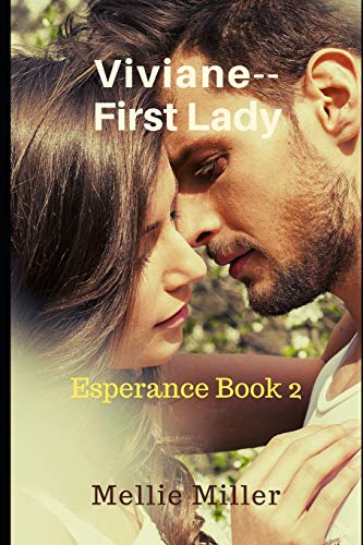 Stock image for Viviane First Lady: Esperance Book 2 for sale by Lucky's Textbooks