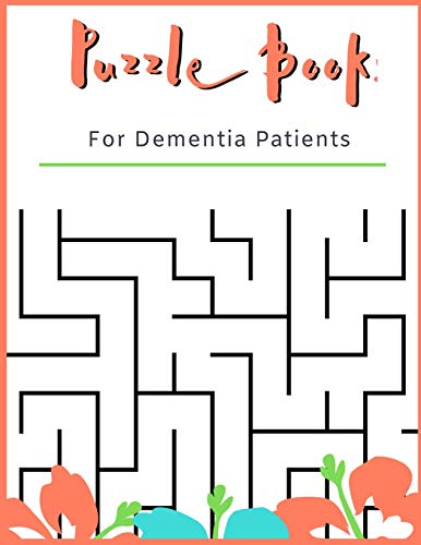 9781693704932: Puzzle Book for Dementia Patients: For Adults With Dementia | 50 Puzzles | Paperback | Made In USA | Size 8.5x11