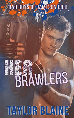 Stock image for Her Brawlers: A high school bully romance for sale by THE SAINT BOOKSTORE