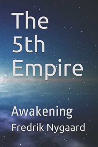 Stock image for The 5th Empire: Awakening for sale by Revaluation Books