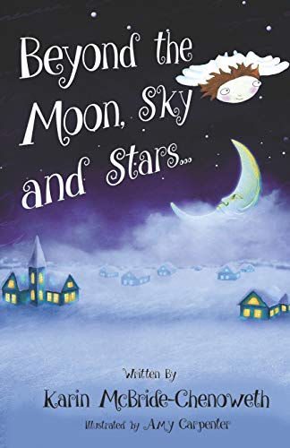 Imagen de archivo de Beyond the Moon, Sky and Stars a la venta por PBShop.store US