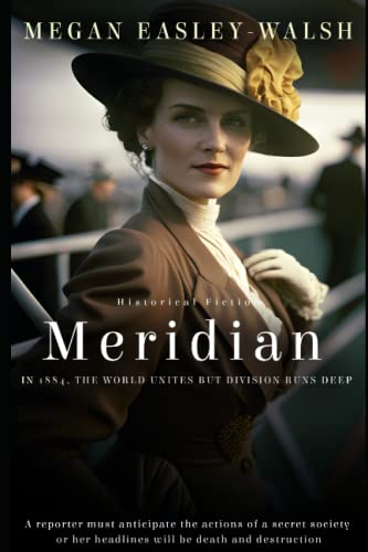 Stock image for Meridian: Historical Suspense and International Mystery for sale by Revaluation Books
