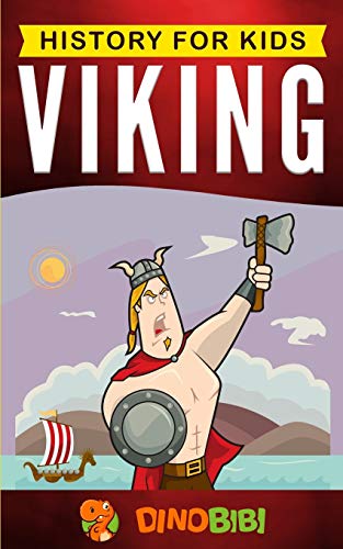 Beispielbild fr Viking: History for kids: A captivating guide to the Viking Age and Norse mythology zum Verkauf von Goodwill of Colorado