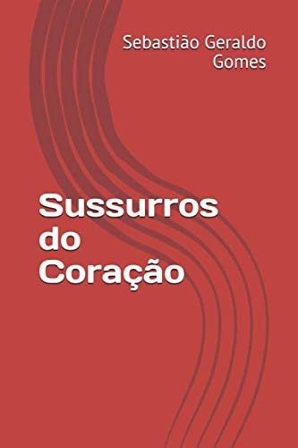 Stock image for Sussurros do Corao for sale by Revaluation Books