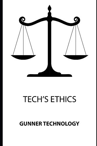 Imagen de archivo de Tech's Ethics a la venta por ThriftBooks-Atlanta