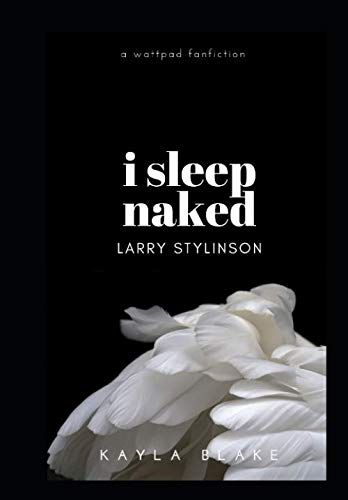 Stock image for I Sleep Naked: Larry Stylinson for sale by Front Cover Books