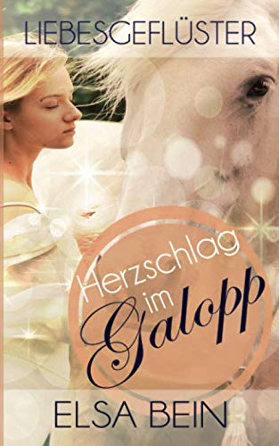 Imagen de archivo de Liebesgeflster   Herzschlag im Galopp a la venta por Revaluation Books