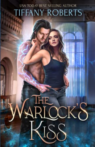 Stock image for The Warlocks Kiss for sale by Goodwill Books