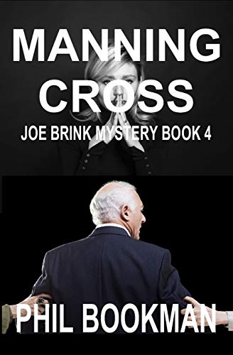 Beispielbild fr Manning Cross (Joe Brink Mystery Series) zum Verkauf von Lucky's Textbooks