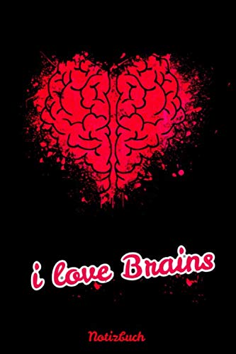 Stock image for I love Brains: A5 Notizbuch mit 120 Seiten Punkteraster im Zombie Fan Look for sale by Revaluation Books