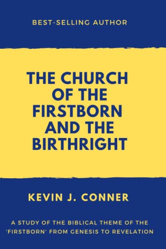 Stock image for The Church of the Firstborn and the Birthright for sale by SecondSale