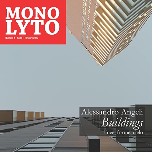 Stock image for Buildings: Linee, forme, cielo (Monolyto) (Italian Edition) for sale by Lucky's Textbooks