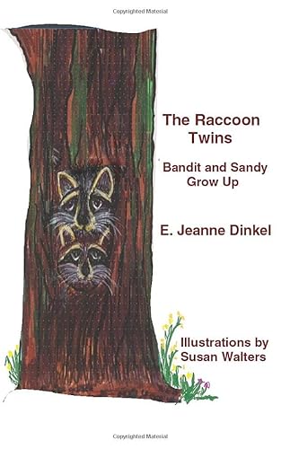 Imagen de archivo de The Raccoon Twins: Bandit and Sandy Grow Up a la venta por SecondSale