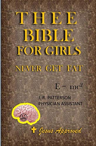 Beispielbild fr THEE BIBLE FOR GIRLS: NEVER GET FAT zum Verkauf von Bookmonger.Ltd