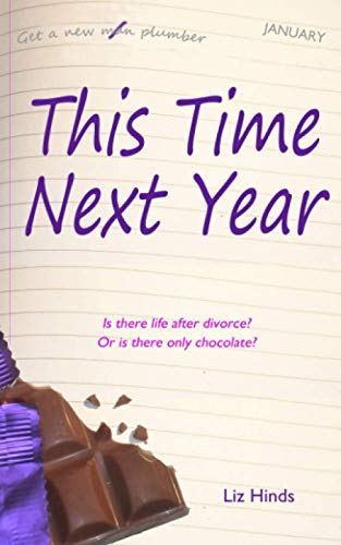 9781694494498: This Time Next Year (Aliss's Adventures)